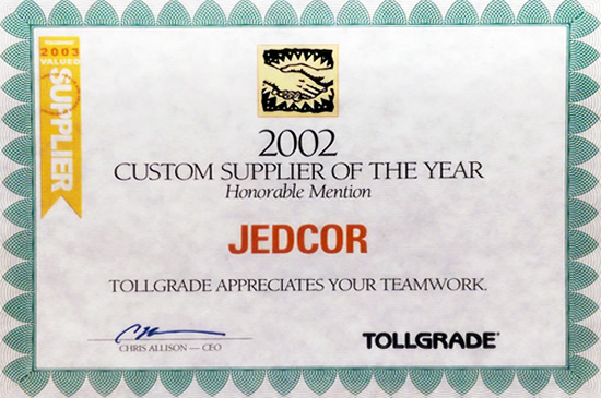 Jedcor 2002 Custom Supplier of the Year Honorable Mention